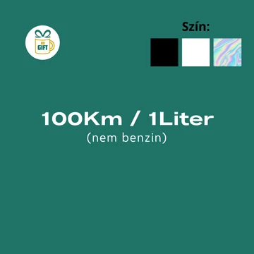100Km/1Liter(nem benzin) - egyedi szöveges autómatrica