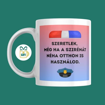 Szeretlek, még ha a szirénát néha otthon is használod - 330 ml mintás bögre