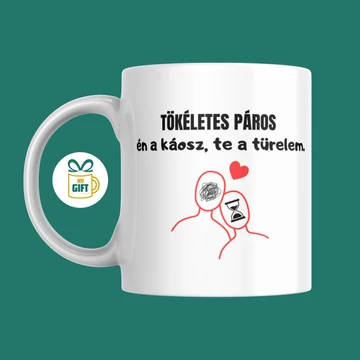 Tökéletes páros én a káosz te a türelem - 330 ml mintás bögre