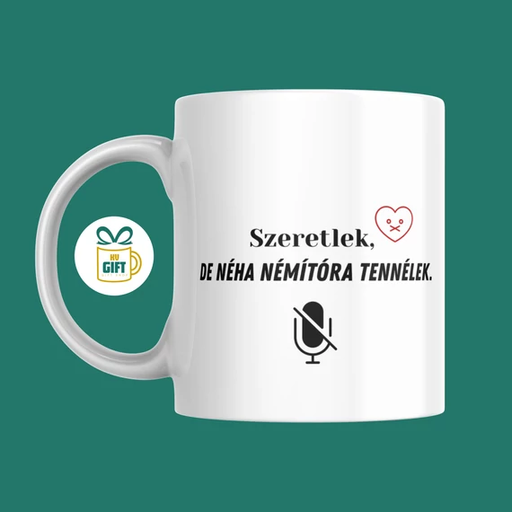 Szeretlek, de néha némítóra tennélek - 330 ml mintás bögre